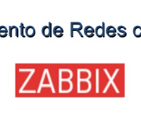 MONITORAMENTO DE REDES COM ZABBIX